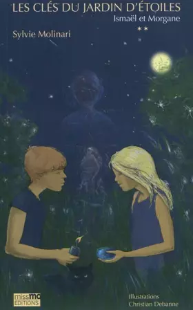 Couverture du produit · Les clés du jardin d'étoiles tome 2