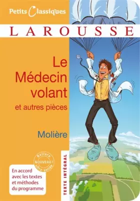 Couverture du produit · Le Médecin volant  L'Amour médecin  Le Sicilien ou l'Amour peintre