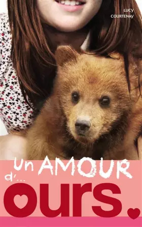 Couverture du produit · Un amour de... - Tome 3 - Un amour d'ours