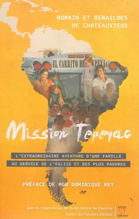 Couverture du produit · Mission Tepeyac - L'extraordinaire aventure d'une famille au service de l'Eglise et des plus pauvres