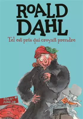 Couverture du produit · Tel est pris qui croyait prendre