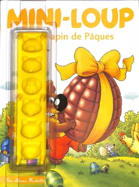 Couverture du produit · Mini-Loup et le lapin de Pâques avec moule en silicone