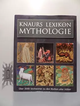 Couverture du produit · Knaurs Lexikon der Mythologie