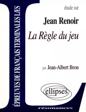 Couverture du produit · Renoir, La Règle du jeu