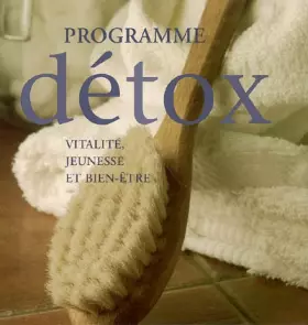 Couverture du produit · Programme détox : Vitalité, jeunesse et bien-être