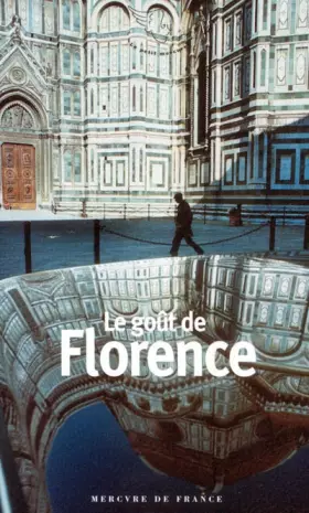 Couverture du produit · Le goût de Florence