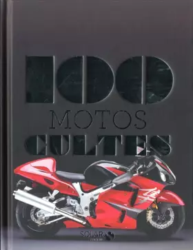 Couverture du produit · 100 motos cultes