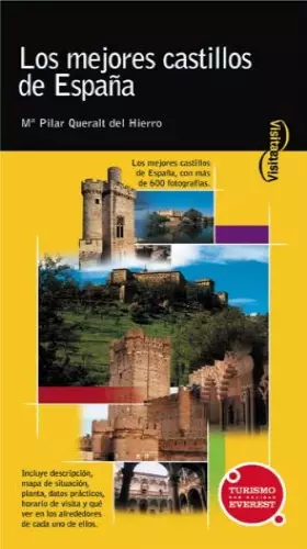 Couverture du produit · Visita los mejores castillos de España (Visita / Serie Amarilla)