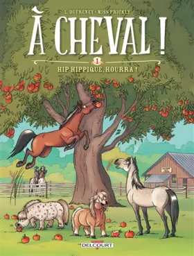 Couverture du produit · À cheval ! T01: Hip hippique, hourra !