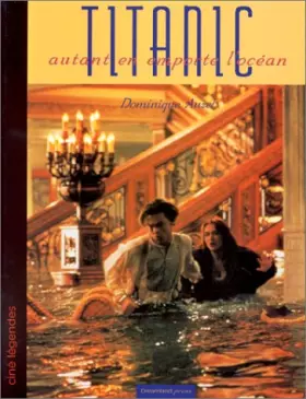 Couverture du produit · Titanic : Autant en emporte l'océan