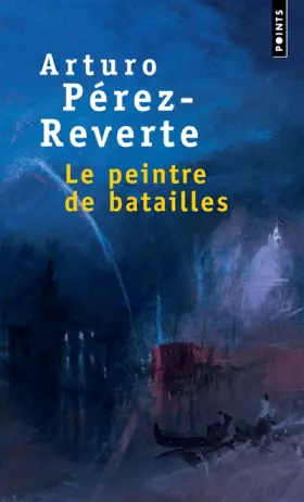 Couverture du produit · Le peintre de batailles