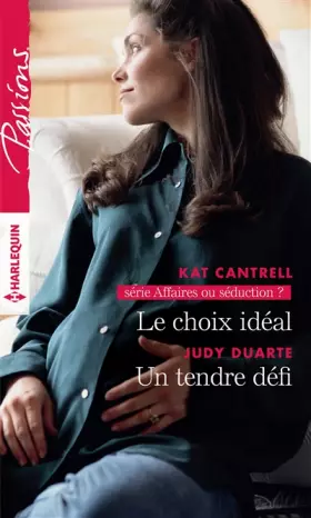 Couverture du produit · Le choix idéal - Un tendre défi