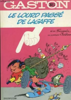 Couverture du produit · Le lourd passe de lagaffe
