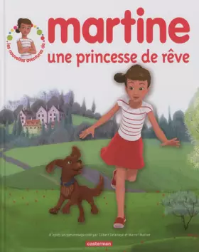 Couverture du produit · Martine, une princesse de rêve