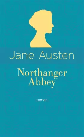 Couverture du produit · Northanger Abbey