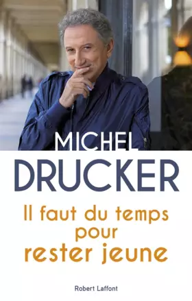 Couverture du produit · Il faut du temps pour rester jeune