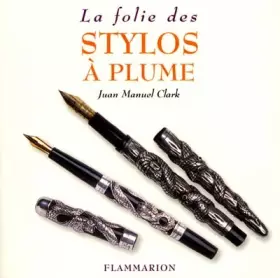 Couverture du produit · La folie des stylos à plume