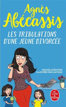 Couverture du produit · Les Tribulations d'une jeune divorcée - Nouvelle édition illustrée