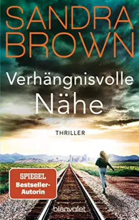 Couverture du produit · Verhängnisvolle Nähe: Thriller