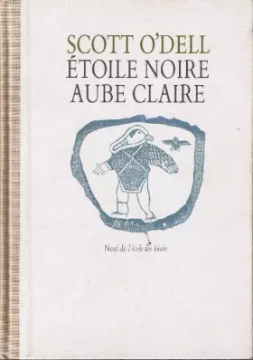 Couverture du produit · Etoile noire, aube claire