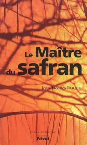 Couverture du produit · Le Maître du Safran