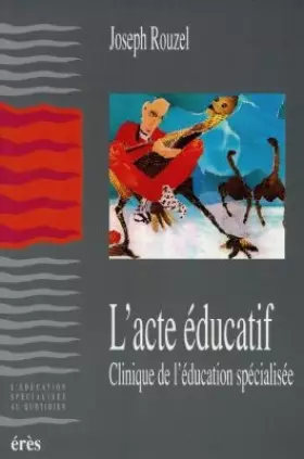 Couverture du produit · L'acte éducatif