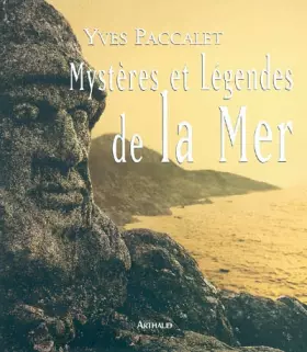 Couverture du produit · Mystères et légendes de la mer