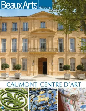 Couverture du produit · CAUMONT CENTRE D'ART - AIX-EN-PROVENCE