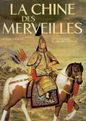 Couverture du produit · CHINE DES MERVEILLES