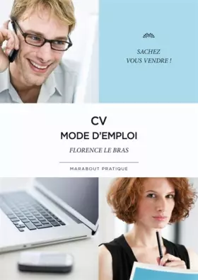 Couverture du produit · CV mode d'emploi