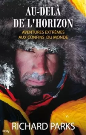 Couverture du produit · AU DELA DE L HORIZON AVENTURES AU CONFINS DU MONDE