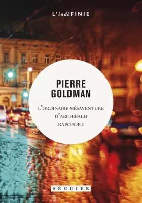 Couverture du produit · L'ordinaire mésaventure d'Archibald Rapoport