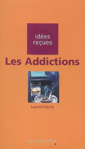 Couverture du produit · Les Addictions