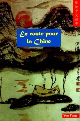 Couverture du produit · En route pour la Chine