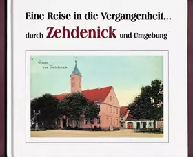 Couverture du produit · Zehdenick: Eine Reise in die Vergangenheit. Band II