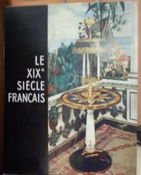 Couverture du produit · Le XIX siécle francais