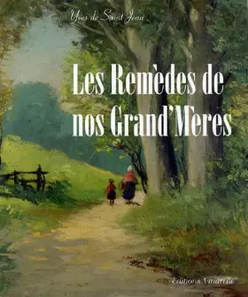 Couverture du produit · Les remèdes de nos Grand'Mères