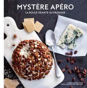 Couverture du produit · Mystère apéro: La boule géante au fromage