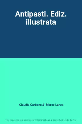 Couverture du produit · Antipasti. Ediz. illustrata