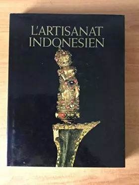 Couverture du produit · L'ARTISANAT INDONESIEN