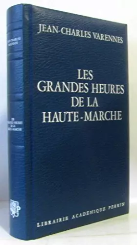Couverture du produit · Les Grandes heures de la Haute-Marche