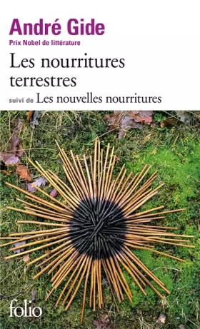 Couverture du produit · Les Nourritures Terrestres / Les Nouvelles Nourritures (Collection Folio)