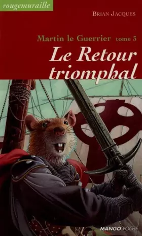 Couverture du produit · Martin le guerrier t3 : Le Retour triomphal