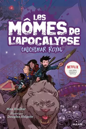 Couverture du produit · Les mômes de l'apocalypse, Tome 03: Cauchemar royal