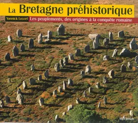 Couverture du produit · La bretagne préhistorique peuplements et sociétés