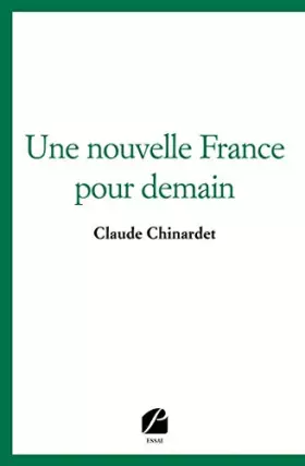 Couverture du produit · Une nouvelle France pour demain