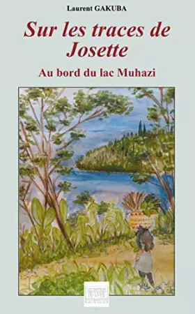 Couverture du produit · Sur les traces de Josette