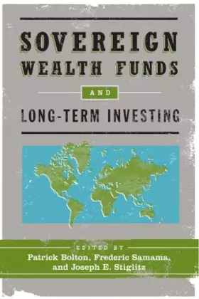 Couverture du produit · Sovereign Wealth Funds and Long-Term Investing