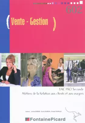 Couverture du produit · Vente Gestion 2de Bac Pro métiers de la relation aux clients et aux usagers