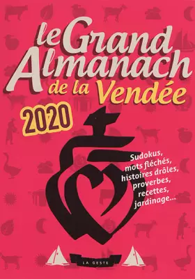 Couverture du produit · Le Grand Almanach de la Vendée 2020